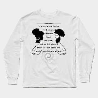 Who To Blame? (Ambassador Edition) Long Sleeve T-Shirt